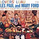 レス・ポール＆メリー・フォード レス・ポール メリー・フォード「ラヴァーズ・ルーアウ」