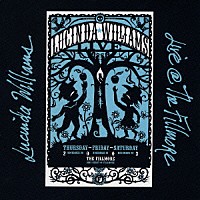 ルシンダ・ウィリアムス「 ライヴ・アット・ザ・フィルモア」