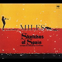 マイルス・デイヴィス「 スケッチ・オブ・スペイン＋３」