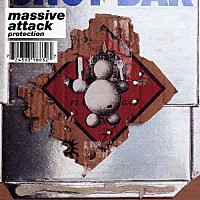 マッシヴ・アタック「 プロテクション」