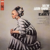 スー・レイニー「 ニュー・アンド・ナウ」