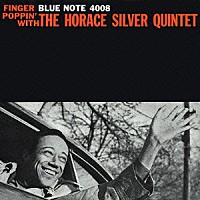 ホレス・シルヴァー「 フィンガー・ポッピン」