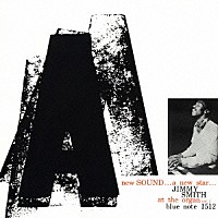 ジミー・スミス「 ア・ニュー・サウンド・ア・ニュー・スター」