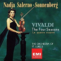 ナージャ・サレルノ＝ソネンバーグ「 ヴィヴァルディ：ヴァイオリン協奏曲集「四季」」