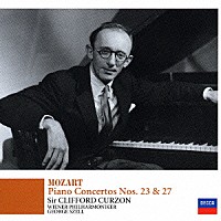 クリフォード・カーゾン「 モーツァルト：ピアノ協奏曲第２３番＆第２７番」