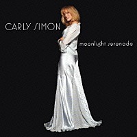 カーリー・サイモン「 ムーンライト・セレナーデ」