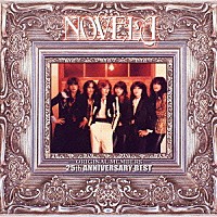 NOVELA「ノヴェラ－オリジナル・メンバーズ－25th