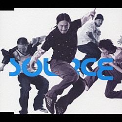 ＳＯＵＲＣＥ「スバラシキ日々」