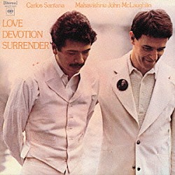 カルロス・サンタナ、マハビシュヌ・ジョン・マクラグリン「魂の兄弟たち」