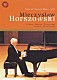 ミエツィスラフ・ホルショフスキ「ミエチスラフ・ホルショフスキー・カザルス・ホール・ライヴ１９８７」