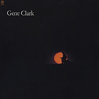 ジーン・クラーク「 ホワイト・ライト＋５」