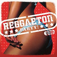 （オムニバス）「 レゲトン・パーティーＵＮＯ」