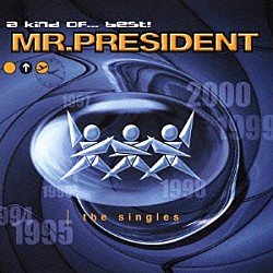 ミスター・プレジデント「ココ・ジャンボ～ベスト・オブ・ミスター・プレジデント」