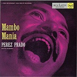 ペレス・プラード「マンボ・マニア」