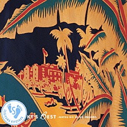 杉山清貴「ＫＴ’Ｓ　ＢＥＳＴ　～ＮＡＴＳＵ　ＮＯ　ＨＩ　ＮＯ　ＭＥＬＯＤＹ～」