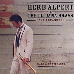 ハーブ・アルパート＆ザ・ティファナ・ブラス「ロスト・トレジャーズ」