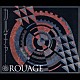 ＲＯＵＡＧＥ「カルチャー」