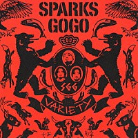 ＳＰＡＲＫＳ　ＧＯ　ＧＯ「 ＶＡＲＩＥＴＹ」