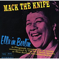 エラ・フィッツジェラルド「 マック・ザ・ナイフ～エラ・イン・ベルリン」