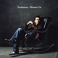 郷ひろみ「 Ｅｖｏｌｕｔｉｏｎ」
