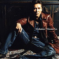 郷ひろみ「 Ｅｖｏｌｕｔｉｏｎ」