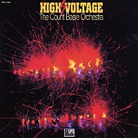 ザ・カウント・ベイシー・オーケストラ「 ハイ・ヴォルテージ」