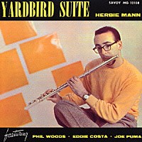 ハービー・マン「 ヤードバード・スイート」