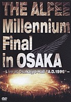 THE ALFEE Millennium Final in OSAKA中古品 THE ALFEE Millennium Final in OSAKA-Live at Osakajyo-Hall