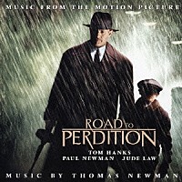 （オリジナル・サウンドトラック）「 ロード・トゥ・パーディション」