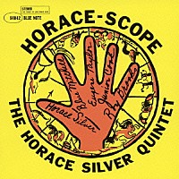 ホレス・シルヴァー「 ホレス・スコープ」