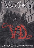 ヴィジョン・ディヴァイン「 ステージ・オブ・コンシャスネス」