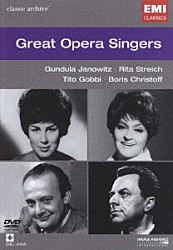 （クラシック） グンドゥラ・ヤノヴィッツ リタ・シュトライヒ ティト・ゴッビ ボリス・クリストフ エリザベート・グリュンマー ヴォルフガング・ヴィントガッセン ゴットロープ・フリック「偉大なるオペラ歌手達」