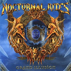 ノクターナル・ライツ「グランド・イリュージョン」