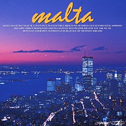 ＭＡＬＴＡ「ＭＡＬＴＡ」