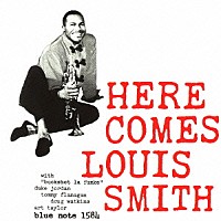 ルイ・スミス「 ヒア・カムズ・ルイ・スミス」