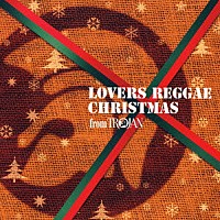 （オムニバス）「 ラヴァーズ・レゲエ・クリスマス・ｆｒｏｍ　ＴＲＯＪＡＮ」