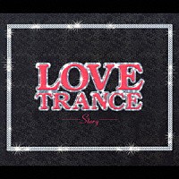 ＤＪ　ＴＥＮ「 トランス・レイヴ・プレゼンツ　ラヴ・トランス（ｓｔｏｒｙ）」