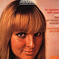 アート・ファーマー「 スエーデンに愛をこめて」