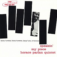 ホレス・パーラン「 スピーキン・マイ・ピース」