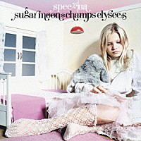 ｓｐｅｅｎａ「 シュガームーン＊シャンゼリゼ」