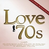 （オムニバス）「 ラヴ・セブンティーズ」