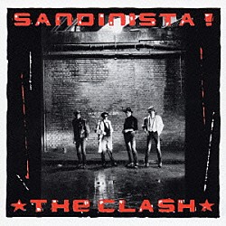 ザ・クラッシュ「サンディニスタ！」