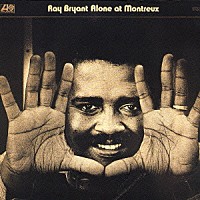 レイ・ブライアント「 アローン・アット・モントルー」