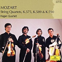 ハーゲン弦楽四重奏団「 モーツァルト：弦楽四重奏曲第２１番－第２３番≪プロシャ王第１番－第３番≫」