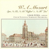 リボル・ペシェク／チェコ・ナショナル交響楽団「 Ｗ．Ａ．モーツァルト：交響曲　第３２番、第３５番「ハフナー」、第３６番「リンツ」」