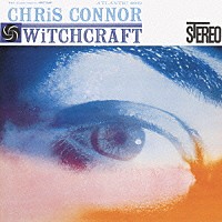 クリス・コナー「 ウィッチクラフト」