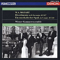 ウィーン室内合奏団「 モーツァルト：ディヴェルティメント　変ロ長調　Ｋ．２８７　音楽の冗談　Ｋ．５２２」