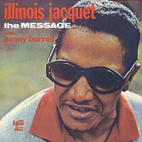 イリノイ・ジャケー「 ザ・メッセージ」