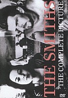 ザ・スミス「 ザ・コンプリート・ピクチャー」