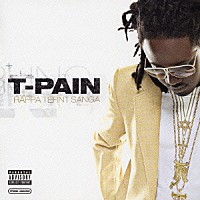 Ｔ－ペイン「 ラッパ・ターント・サンガ」
